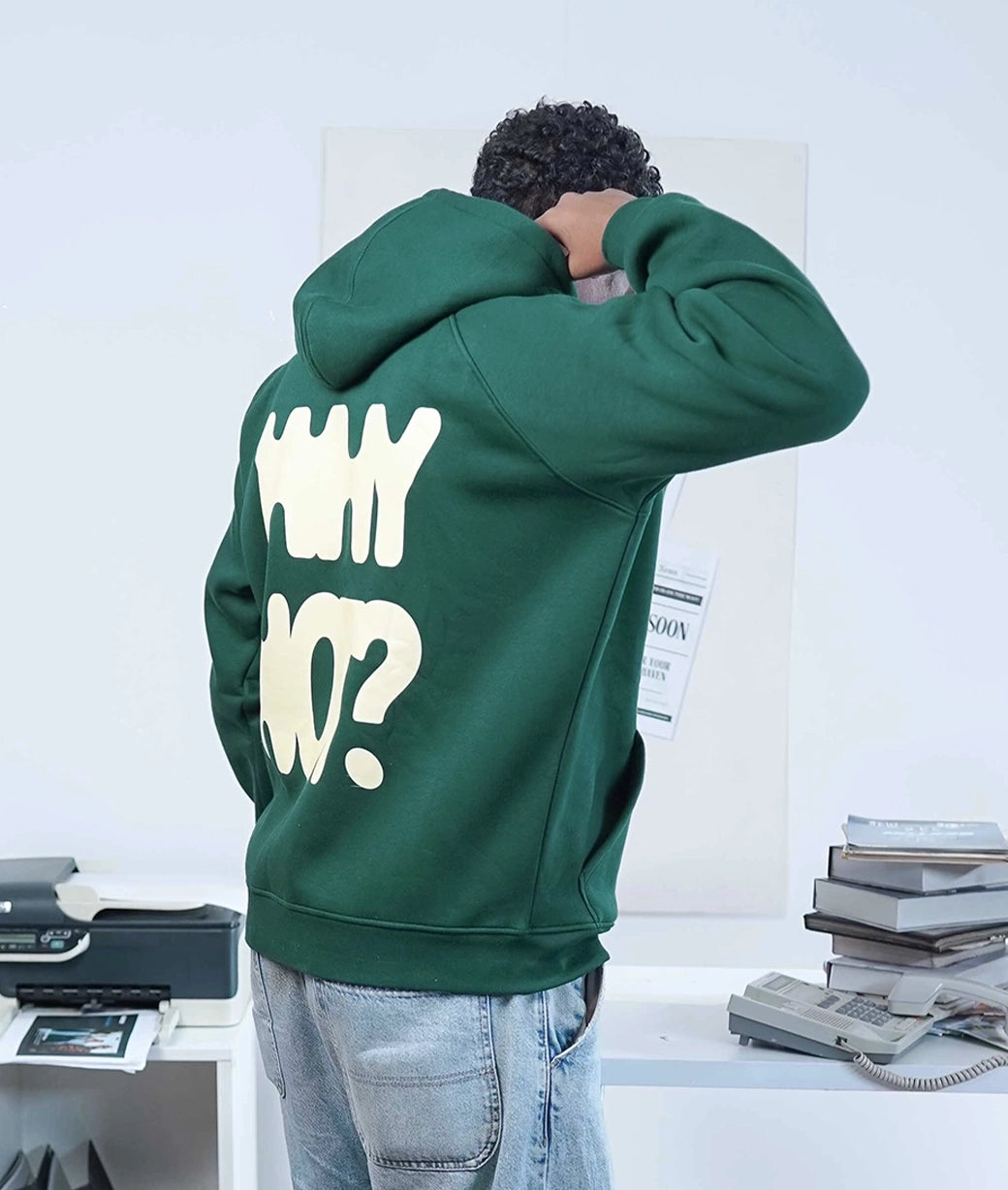 Deep Teal Green Hoodie (Why not?)